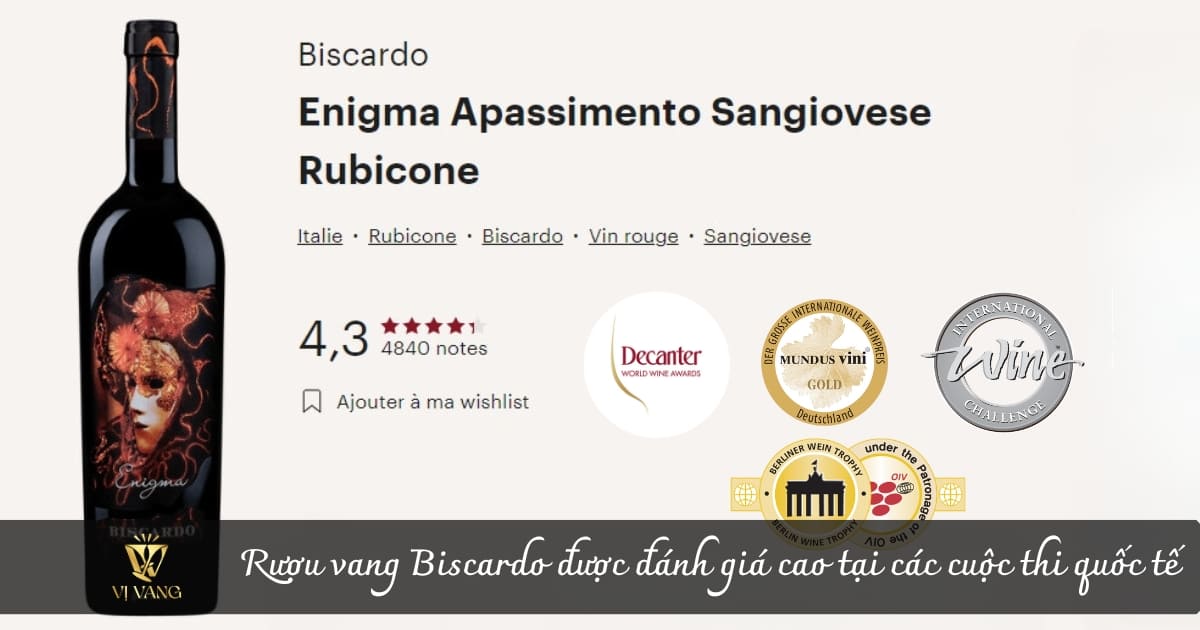 Rượu vang Enigma Biscardo và các giải thưởng 